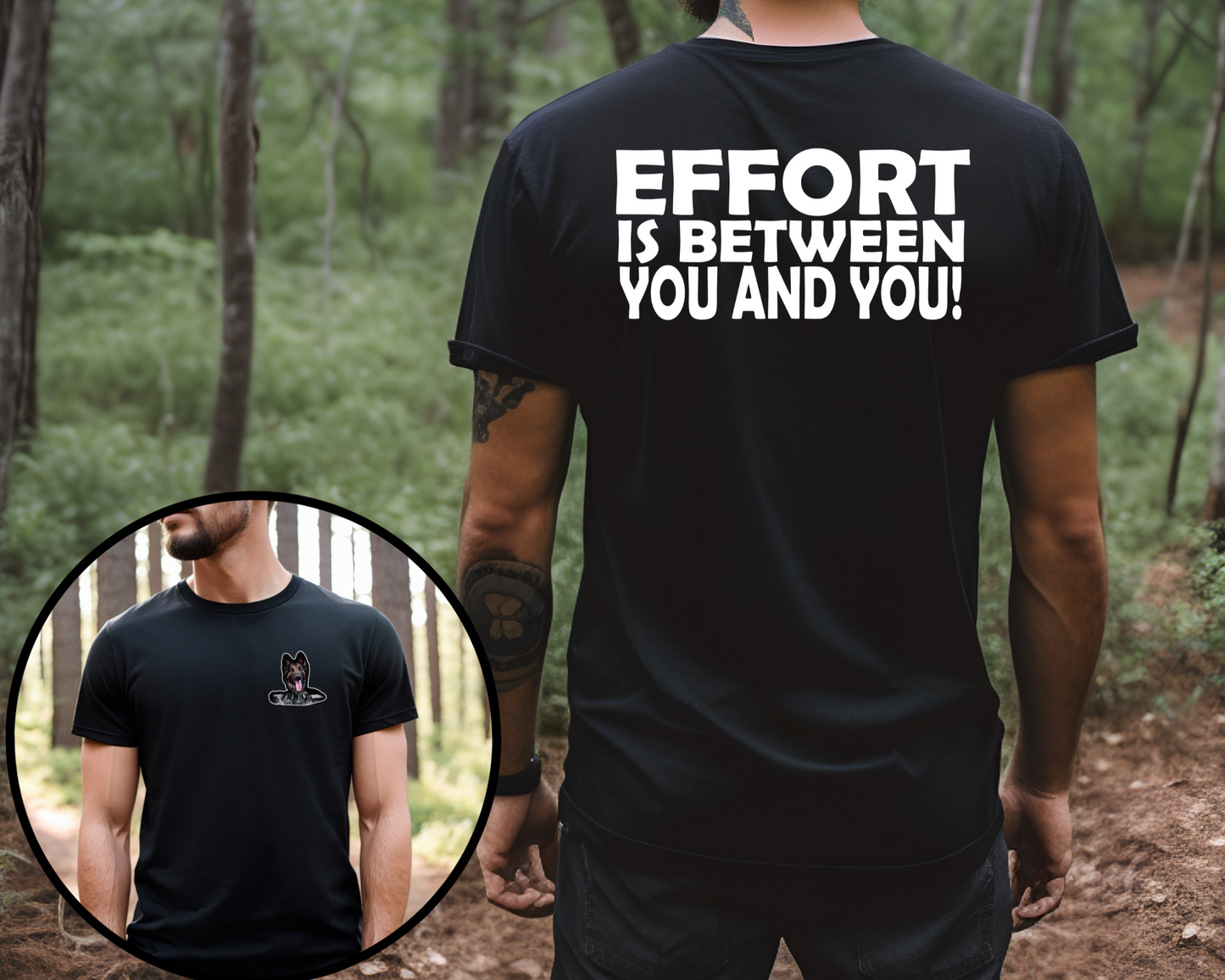 Effort Is Between You And You Shirt