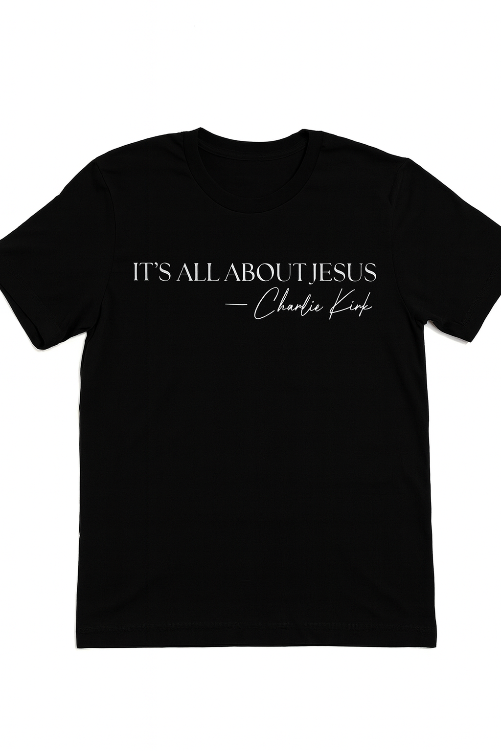 Charlie Kirk “It’s All About Jesus”