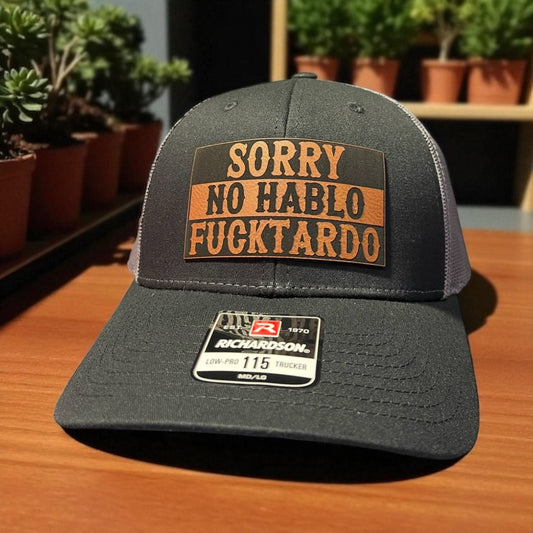 Sorry No Hablo F@&$tardo
