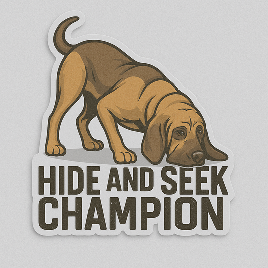 Hide and Seek Champion – Bloodhound Edition Vinyl Sticker